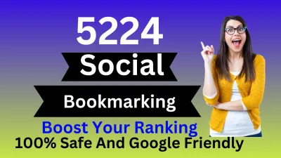 5224 Dofollow Social Bookmarks -live backlinks for boost ranking